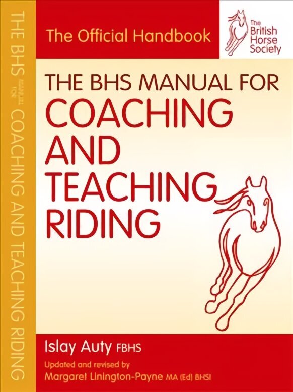 BHS Manual for Coaching and Teaching Riding цена и информация | Tervislik eluviis ja toitumine | kaup24.ee
