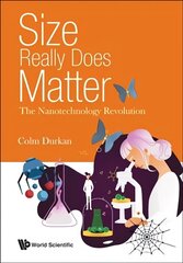 Size Really Does Matter: The Nanotechnology Revolution цена и информация | Книги по социальным наукам | kaup24.ee