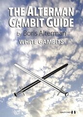 Alterman Gambit Guide: White Gambits hind ja info | Tervislik eluviis ja toitumine | kaup24.ee