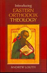 Introducing Eastern Orthodox Theology hind ja info | Usukirjandus, religioossed raamatud | kaup24.ee