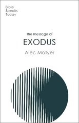 Message of Exodus: The Days Of Our Pilgrimage цена и информация | Духовная литература | kaup24.ee