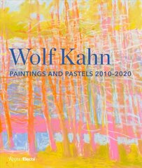 Wolf Kahn: Painting and Pastels, 2010-2020 hind ja info | Kunstiraamatud | kaup24.ee