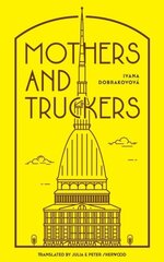 Mothers and Truckers цена и информация | Фантастика, фэнтези | kaup24.ee