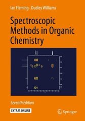 Spectroscopic Methods in Organic Chemistry: 7th Edition 7th ed. 2019 цена и информация | Книги по экономике | kaup24.ee