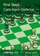 First Steps: Caro-Kann Defence hind ja info | Tervislik eluviis ja toitumine | kaup24.ee