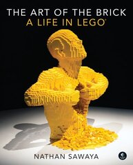 Art Of The Brick: A Life in Lego hind ja info | Tervislik eluviis ja toitumine | kaup24.ee