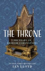 Throne: 1,000 Years of British Coronations hind ja info | Ajalooraamatud | kaup24.ee