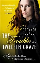 Trouble With Twelfth Grave цена и информация | Фантастика, фэнтези | kaup24.ee