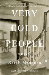Very Cold People: A Novel цена и информация | Фантастика, фэнтези | kaup24.ee