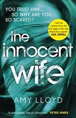 Innocent Wife: A Richard and Judy Book Club pick цена и информация | Фантастика, фэнтези | kaup24.ee