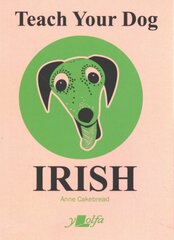 Teach Your Dog Irish hind ja info | Võõrkeele õppematerjalid | kaup24.ee