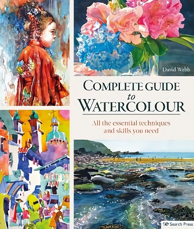 Complete Guide to Watercolour: All the Essential Techniques and Skills You Need цена и информация | Kunstiraamatud | kaup24.ee