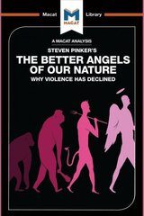 Analysis of Steven Pinker's The Better Angels of Our Nature: Why Violence has Declined hind ja info | Ühiskonnateemalised raamatud | kaup24.ee