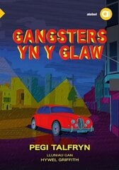 Cyfres Amdani: Gangsters yn y Glaw цена и информация | Пособия по изучению иностранных языков | kaup24.ee