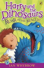 Harry and the Dinosaurs: Roar to the Rescue! цена и информация | Книги для подростков и молодежи | kaup24.ee