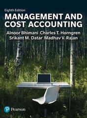 Management and Cost Accounting 8th edition цена и информация | Книги по экономике | kaup24.ee