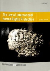 Law of International Human Rights Protection 2nd Revised edition hind ja info | Majandusalased raamatud | kaup24.ee