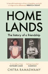 Homelands: The History of a Friendship Main hind ja info | Elulooraamatud, biograafiad, memuaarid | kaup24.ee