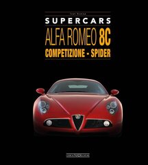 Alfa Romeo 8C: Competizione - Spider hind ja info | Reisiraamatud, reisijuhid | kaup24.ee