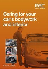 Caring for Your Car's Bodywork and Interior hind ja info | Reisiraamatud, reisijuhid | kaup24.ee