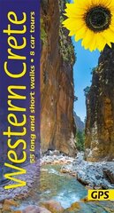 Western Crete Sunflower Walking Guide: 55 long and short walks, 8 car tours цена и информация | Путеводители, путешествия | kaup24.ee