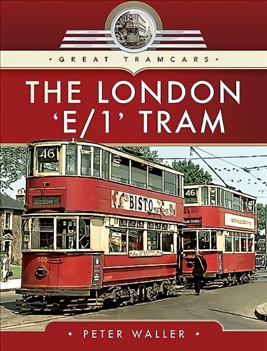 London 'E/1' Tram цена и информация | Reisiraamatud, reisijuhid | kaup24.ee