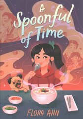 Spoonful of Time: A Novel цена и информация | Книги для подростков и молодежи | kaup24.ee