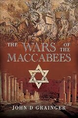 Wars of the Maccabees hind ja info | Ajalooraamatud | kaup24.ee