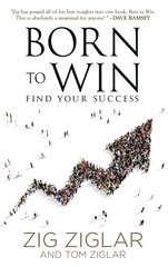 Born to Win: Find Your Success цена и информация | Самоучители | kaup24.ee