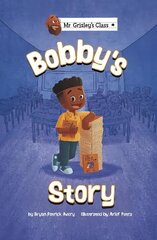 Bobby's Story hind ja info | Noortekirjandus | kaup24.ee