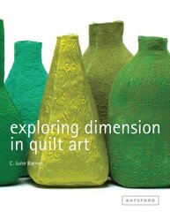 Exploring Dimension in Quilt Art hind ja info | Tervislik eluviis ja toitumine | kaup24.ee