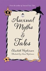 Asexual Myths & Tales hind ja info | Fantaasia, müstika | kaup24.ee
