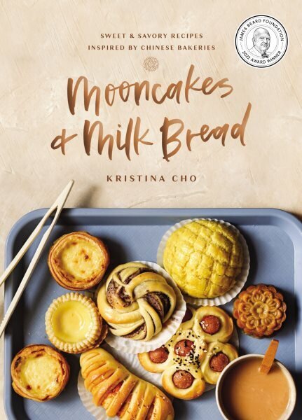 Mooncakes and Milk Bread: Sweet and Savory Recipes Inspired by Chinese Bakeries цена и информация | Retseptiraamatud  | kaup24.ee