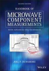 Handbook of Microwave Component Measurements: with Advanced VNA Techniques 2nd Edition hind ja info | Ühiskonnateemalised raamatud | kaup24.ee