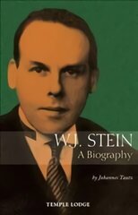 W. J. Stein: A Biography Revised ed. цена и информация | Биографии, автобиогафии, мемуары | kaup24.ee