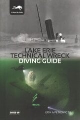 Lake Erie Technical Wreck Diving Guide цена и информация | Книги о питании и здоровом образе жизни | kaup24.ee