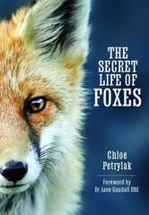 Secret Life of Foxes цена и информация | Книги о питании и здоровом образе жизни | kaup24.ee