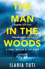 Man in the Woods: A secluded village in the Alps, a brutal killer, a dark secret hiding in the woods цена и информация | Фантастика, фэнтези | kaup24.ee