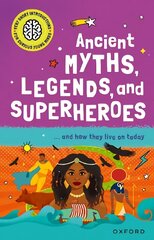 Very Short Introduction for Curious Young Minds: Ancient Myths, Legends and Superheroes: and How they Live on Today 1 hind ja info | Noortekirjandus | kaup24.ee