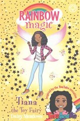 Rainbow Magic: Tiana the Toy Fairy: Toys And Me Special Edition hind ja info | Noortekirjandus | kaup24.ee