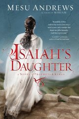 Isaiah's Daughter цена и информация | Фантастика, фэнтези | kaup24.ee