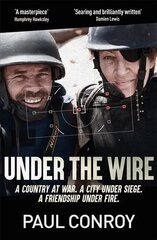 Under the Wire цена и информация | Биографии, автобиогафии, мемуары | kaup24.ee