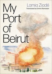 My Port of Beirut цена и информация | Фантастика, фэнтези | kaup24.ee