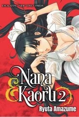 Nana & Kaoru, Volume 2 hind ja info | Fantaasia, müstika | kaup24.ee