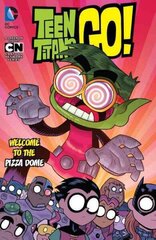 Teen Titans GO! Vol. 2: Welcome to the Pizza Dome: Welcome to the Pizza Dome, Vol 2 цена и информация | Книги для подростков и молодежи | kaup24.ee