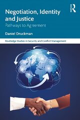 Negotiation, Identity and Justice: Pathways to Agreement hind ja info | Ühiskonnateemalised raamatud | kaup24.ee