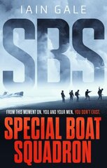 SBS: Special Boat Squadron цена и информация | Фантастика, фэнтези | kaup24.ee