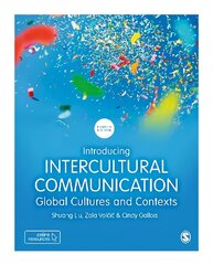 Introducing Intercultural Communication: Global Cultures and Contexts 4th Revised edition hind ja info | Entsüklopeediad, teatmeteosed | kaup24.ee