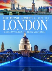 Movie Lover's Guide to London цена и информация | Книги об искусстве | kaup24.ee