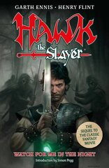 Hawk the Slayer: Watch For Me In The Night цена и информация | Фантастика, фэнтези | kaup24.ee